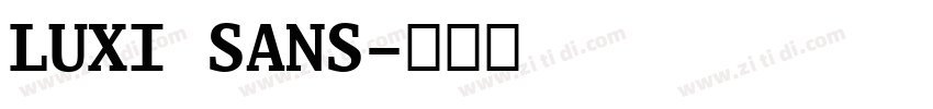 LUXI SANS字体转换